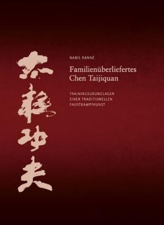 Familienüberliefertes Chen-Stil Taijiquan – Nabil Ranné