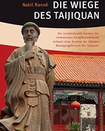 Wiege des Taijiquan Chen Stil Nabil Ranné